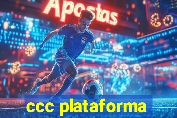 ccc plataforma